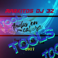 TOOLS Chino y Nacho - Andas En Mi Cabeza (Markitos DJ 32) by Markitos DJ 32
