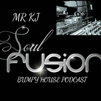 Mr KJ - Late Night Bumpy House Podcast - August 2017 by KJ - Soul Fusion