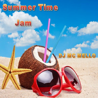 Summer Time Jam by DJ MC MELLO