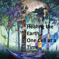 Healing the Earth one Cell at a Time 135-272Hz by Invisible Gardener