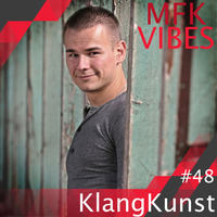 MFK Vibes #48 KlangKunst // 17.02.2017 by KlangKunst