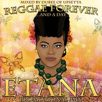 ETANA - REGGAE FOREVER &amp; A DAY by Freeman Zion