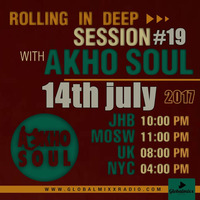 RollingInDeepSession 19 By Akho Soul by Akho Soul