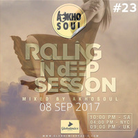 RollingInDeepSession 23 By Akho Soul by Akho Soul