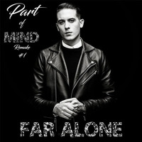 Remake #1 - Far Alone by Part Of Mind