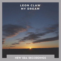 Leon Claw - My Dream by Leon Claw