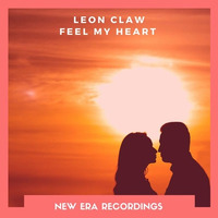 Leon Claw - Feel My Heart(no mastering) by Leon Claw