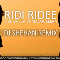 Ridi Ridee X Beating Dj Shehan Official by Dj Shehan Revo