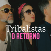 Escuta Essa 48 - Tribalista O Retorno by Escuta Essa Review