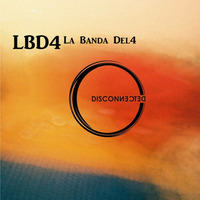Disconnected by LBD•4 Official
