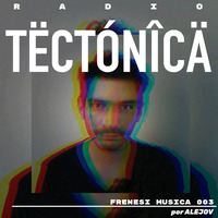 Frenesi musica 003 por Alejov by tectonica mag