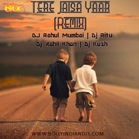 Tere Jaisa Yaar Kaha (Remix)- DJ RAHUL MUMBAI,DJ RITU, DJ AAHIL KHAN,DJ KUSH by BollyindianDjsclub