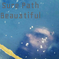 Sure Path by Beau3tiful