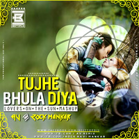Tujhe Bhula Diya - Lovers On The Sun Mashup - [ www.BestTopdjs.Cf ] by BESTTOPDJS