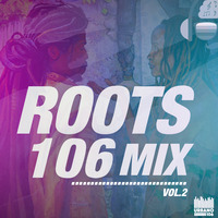 Roots 106 Mix Vol 2 (Version Español) by Urbano 106 FM