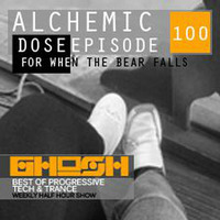 Alchemic Dose Episode 100 by GHOSH