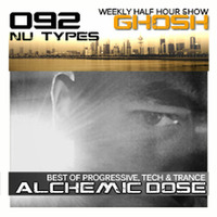 Alchemic Dose Episode 092 by GHOSH