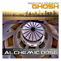 Alchemic Dose Episode 076 by GHOSH