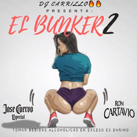 Dj Carrillo - El Bunker 2 (2017) by DJ Carrillo - Perú