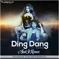 Ding Dang ( Munna Michle ) - Anik3t Remix by Anik3t Remix