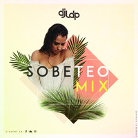 DJ LDP - Sobeteo M!X by DJ LDP