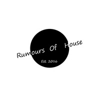 Rumours Of House 014 - Tepash by Tepash