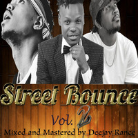 Street Bounce 2(Deejay Rance) by Deejay Rance254