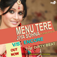 Menu Tere Jeya - (Mashup) - The Dirty Beat by The Dirty Beat Official