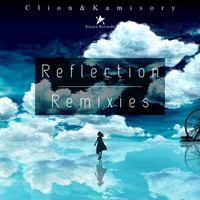 [Reflection Remixies] Clion & Kamisory - Reflection (SprightS Remix) by SprightS