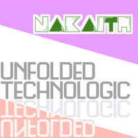 Unfolded Technologic(BMS Edit) by Nakaith