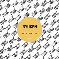 Ryuken - Come On Baby (Jackin Bass Mix) (Cheap Thrills) by Official Ryuken