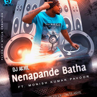 Nenapande Batha- Dj Akhil Remix  by Dj Akhil Official