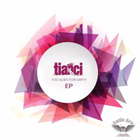 Tianci - Too Alien For Earth EP - [Preview Mini Mix] by audio arc records