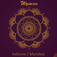 ATMAT034 - Wyman - Indivine / Mandala (OUT NOW) by Atmomatix Records
