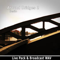 Around Bridges Volume 2 (Berlin) Sound Library by Stephan Marche