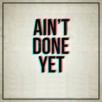 Havoc & IYF Ft Riddle - Aint Done Yet by Havoc - Scarred Digital