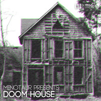 Doom House by Minotaur