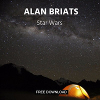 ALAN BRIATS - Star Wars (Radio Edit) by ALAN BRIATS
