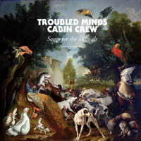 Troubled Minds Cabin Crew - Songs For The Animals (Digi G'Alessio) - Snippets by Bedroom Research