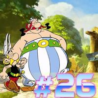Eighties - Le - Podcast - 26 - Asterix by Eighties le Podcast
