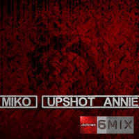 Miko .darkroom Redrum 6MIX - UPSHOT ANNIE by .darkroom