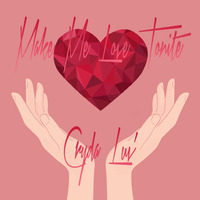 Make me love Tonite EP