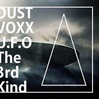U.F.O. (The 3rd kind) by Dustvoxx