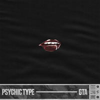 GTA feat. Sam Bruno - Red Lips (Psychic Type Remix) by psychictype