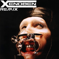 Marilyn Manson - Beautiful People (Xenoben Remix) by Xenoben