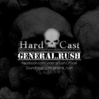 General Rush @ HardCast Podcast #13 (14.10.2016) by General Rush
