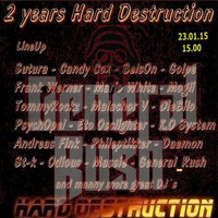 General Rush@ 2 Years Hard Destruction Podcast 16.01.2015 by General Rush