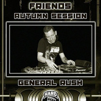 General Rush@Hard Force United And Friends (Autumn Session 2014) by General Rush