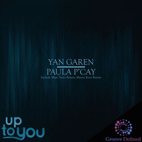Yan Garen & Paula P'cay - Up To You (Meven Kurt Remix) by Marc Tasio