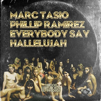 Everybody Say (Hallelujah)- Radio Edit Preview by Marc Tasio